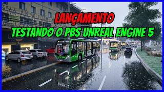🔴Testando PBS Unreal Engine 5 Alpha p/ PC e Android | Gameplay Proton Bus Simulator | Mods