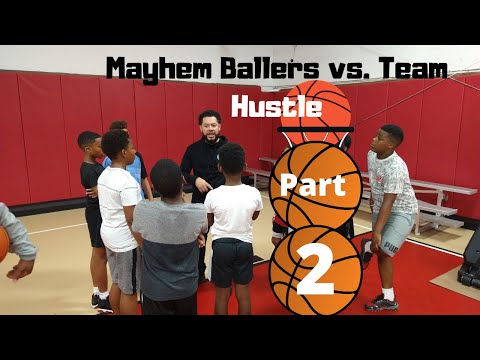 Part 2: Mayhem Ballers vs. Team Hustle - ILTSports