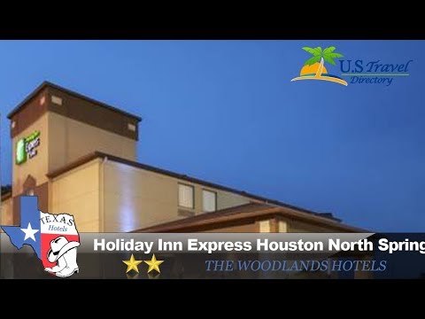 Holiday Inn Express Houston North Spring Area - Spring Hotels, Texas