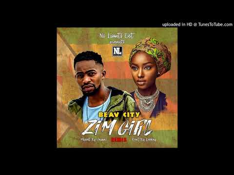 Beav City - Zim Girl (Dotman ft Mr Eazi Cover)