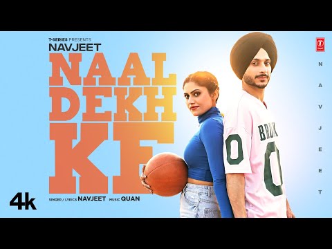 Naal Dekh Ke