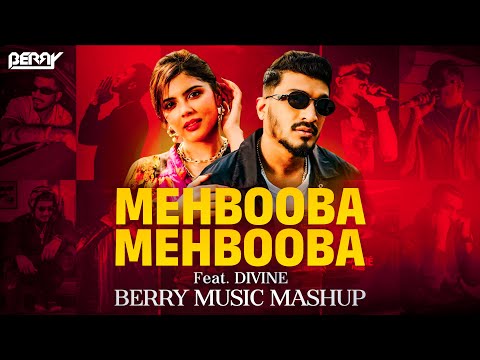 DIVINE - Mehbooba Mehbooba | You & I | Divine Rap Mashup | 2025 | BERRY MUSIC