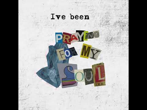 Praying For My Soul (con Flipp Dinero)