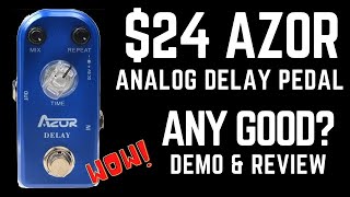 Video thumbnail for Guitar Effect Pedal Demo Review Azor Analog Delay $24 ANY GOOD? by rockongoodpeople