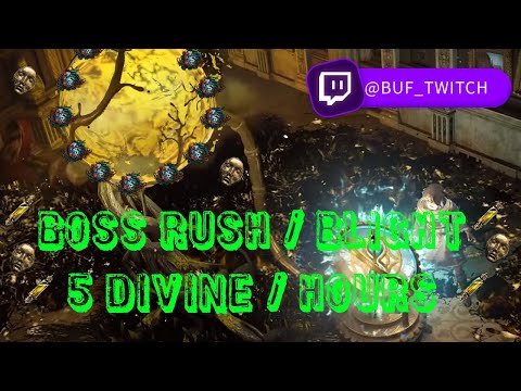 [POE 3.21 ] Boss rush + Blight Strategy ! Almost Alch and Go ! 5 DIv/H !