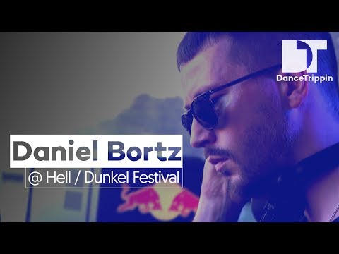 Daniel Bortz | Hell / Dunkel Festival | Germany