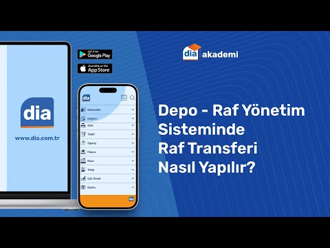 DİA'da Depo - Raf Yönetim Sisteminde Raf Transferi Nasıl Yapılır?