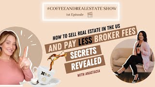 How to Sell Real Estate in Multiple States in the US and Pay less Broker Fees 💸