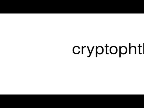How to pronounce cryptophthalmos