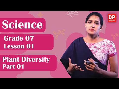 Lesson 01 - Plant Diversity (Part 01) | Grade 07 Science in English