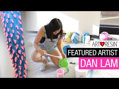 ArtResin Featured Artist - Dan Lam