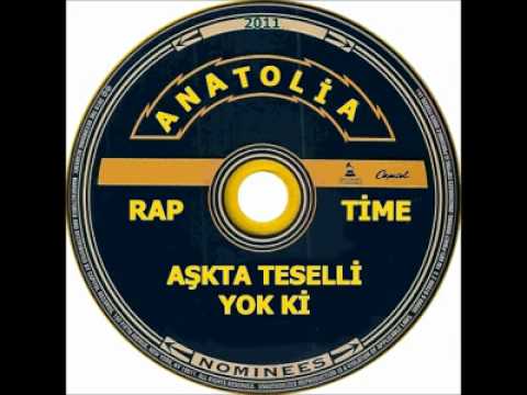 AnatoliaRapTime - Aşkta Teselli Yok ki