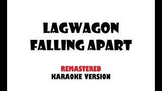 Lagwagon - Falling Apart (REMASTERED karaoke version)