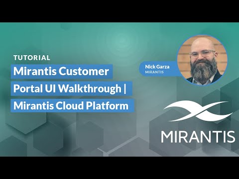 The Mirantis Customer Portal: Complete UI Walkthrough | Mirantis Cloud Platform