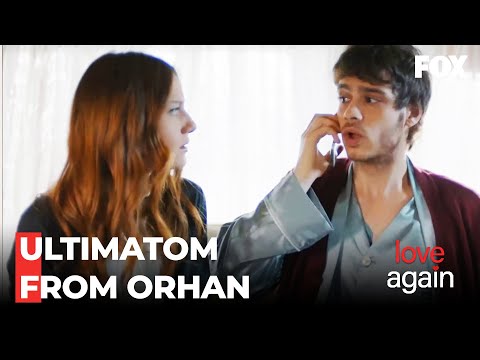 Orhan Defies Sevket - Love Again Episode 14