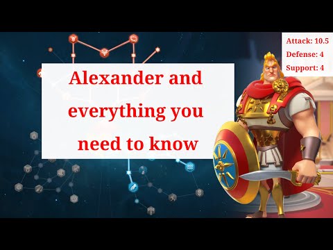 Rise of Kingdoms - Alexander the Great and everything you need to know!