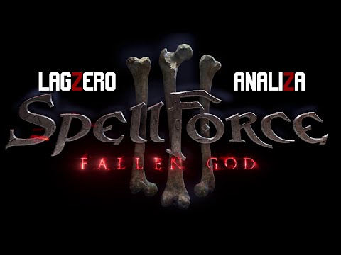 LagZero Reseña: SpellForce 3 Fallen God