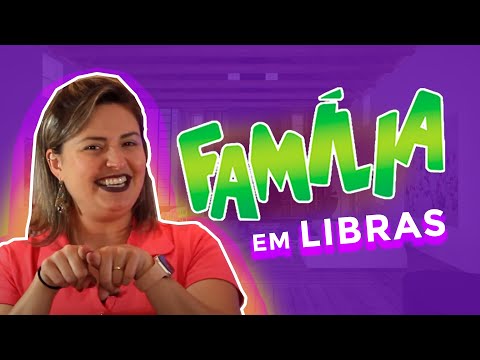 FAMILY and RELATIVES in LIBRAS: Signs of Father, Mother, Children, Brother, Cousin, Sister-in-law...