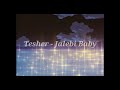 Tesher - Jalebi Baby (slowed+reverb)