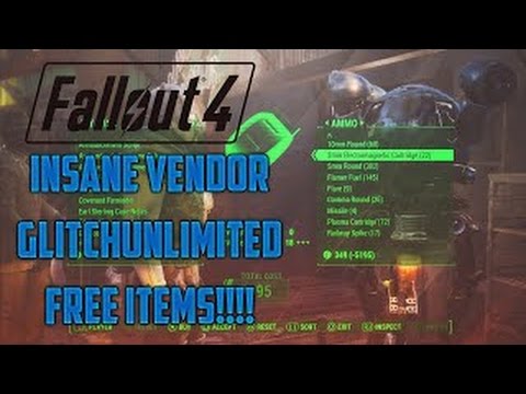 Fallout 4  'Insane Vendor Glitch Unlimited Free Items ' "After 1.4 Patch"