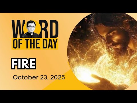 FIRE | Word of the Day | October 23, 2025
