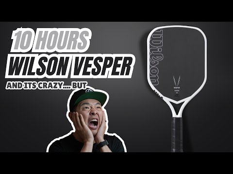 10 Hours with the Wilson Vesper, It's Crazy but...