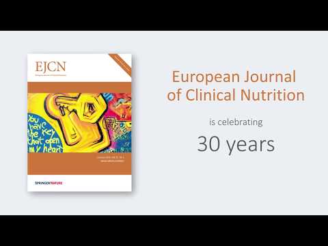 The European Journal of Clinical Nutrition celebrates 30 years