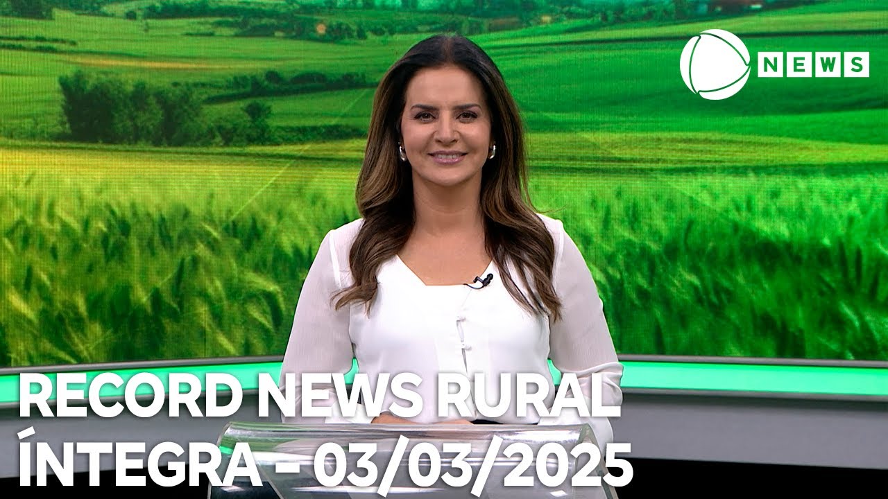Record News Rural - 03/03/2025