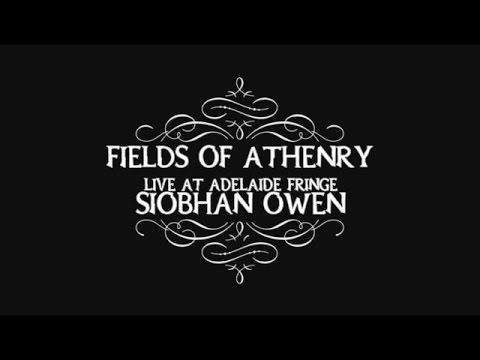 Thumbnail for The Fields of Athenry [live] - Siobhan Owen | Adelaide Fringe 2017 by Siobhan Owen