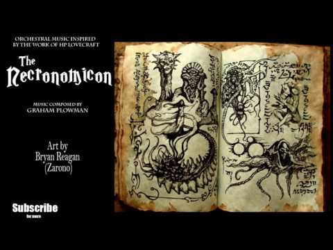 The Necronomicon HP Lovecraft Orchestral Horror Music