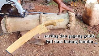 Download lagu kerajinan pandai besi membuat gagang dan sarung parang  dari batang bambu yg sudah kering mp3