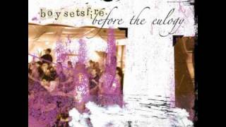 Boysetsfire - Holiday in Cambodia