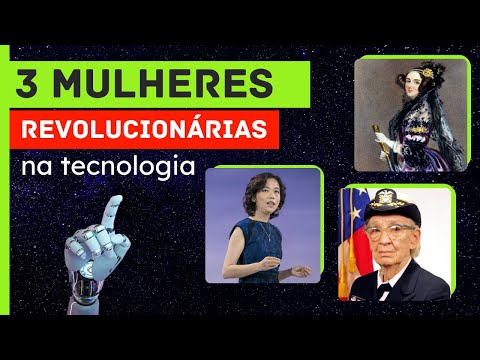 Mulheres na tecnologia: confira 3 histórias surpreendentes