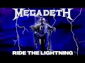 MEGADETH Ride The Lightning Lyrics