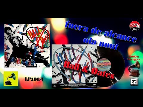 Fuera de alcance  Hall & Oates