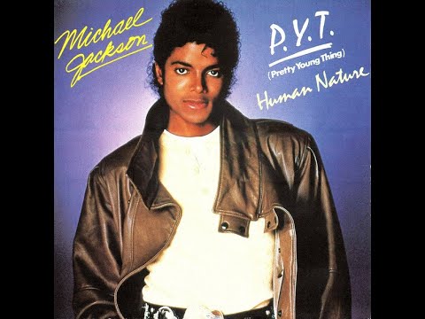 Michael Jackson – P.Y.T. (Pretty Young Thing) [Audio HQ] HD