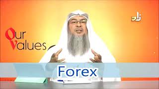 Ruling of Forex trading in Islam - Sheikh Assimalhakeem