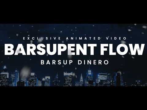 BarsUp Dinero - BarsUpENT Flow (Animated Visual)