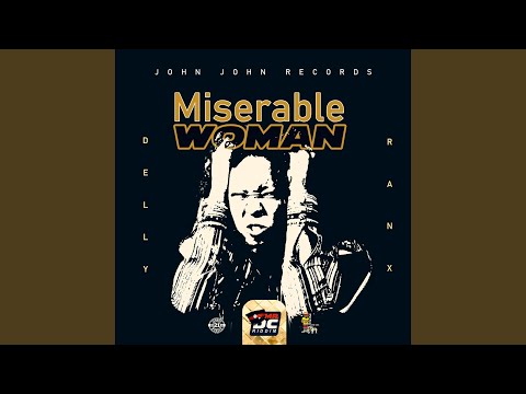 Miserable Woman