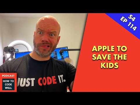 HTCW Podcast #126 - Apple to save the children