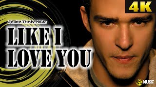 Justin Timberlake - Like I Love You - 4K Ultra HD (REMASTERED UPSCALE)