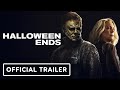 Halloween Ends - Official Final Trailer (2022) Jamie Lee Curtis, Will Patton