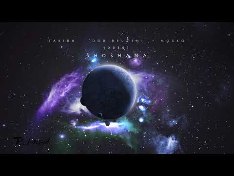 Takiru, Dor Reuveni, Mosko - Shoshana (2030)