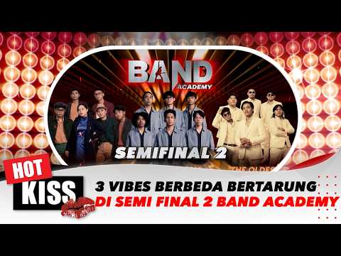 Fierce! 3 Different Vibes Clash in Band Academy Semi Final 2, Who Makes It to the Grand Final? | Hot