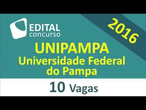 Edital Concurso da UNIPAMPA 2016 - RS - Universidade Federal do Pampa - Rio Grande do Sul