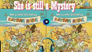 Lovin&#39; Spoonful - She is still a Mystery