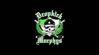 Dropkick Murphys - Loyal to no one Lyrics