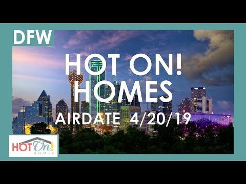 Hot On! Dallas Fort Worth Show (Air Date 4/20/2019)