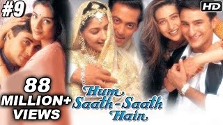 Hum Saath Saath Hain Full Movie | (Part 9/16) | Salman Khan, Sonali | Full Hindi Movies