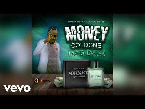 Mad Daa6 - Money Cologne (Official Audio)